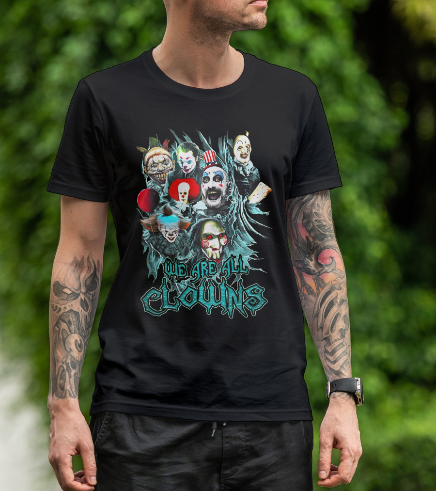 We Are All Clowns IT Joker Captain Spaulding Puppet Saw Horror Icons T-Shirt