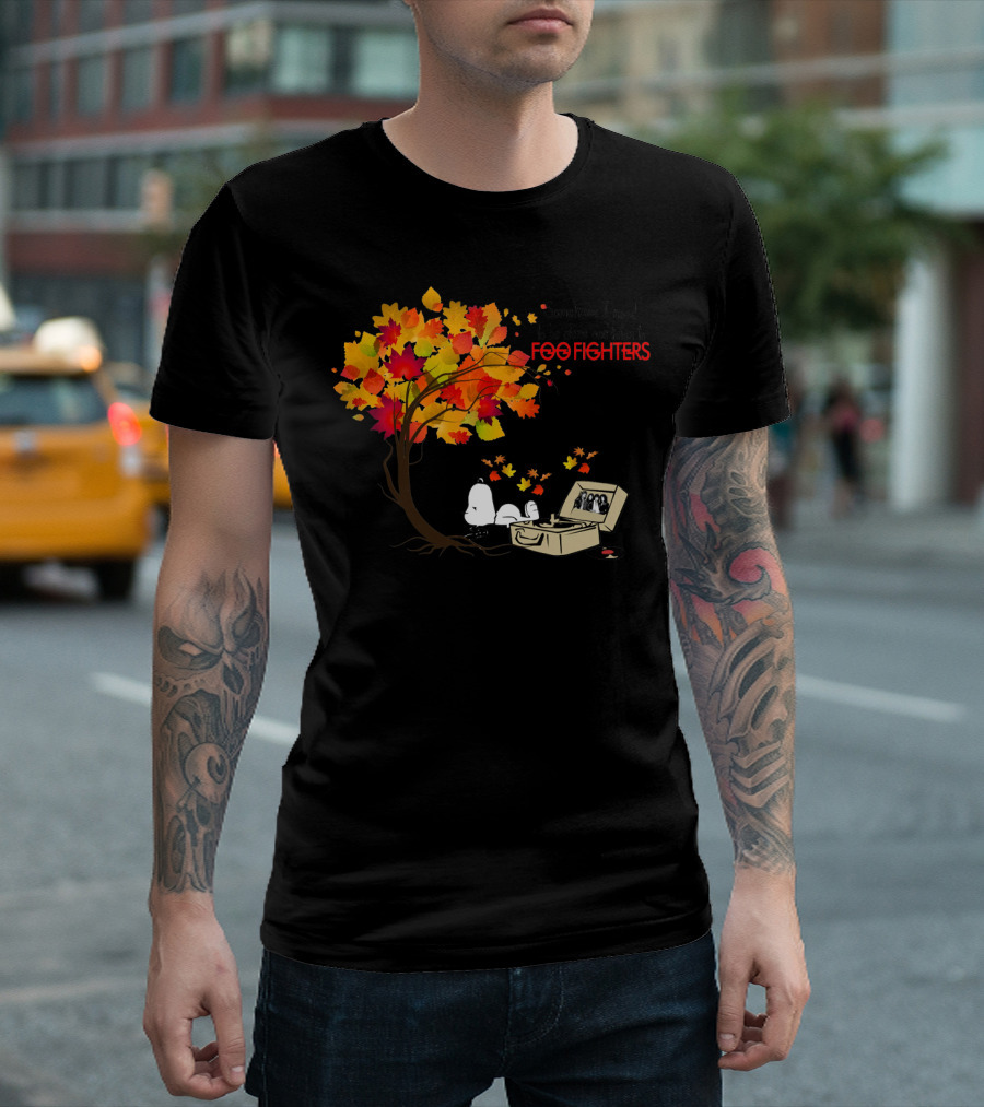 Sometimes I Need To Be Alone And Listen To Foo Fighters Snoopy Autumn Leaves T-Shirt