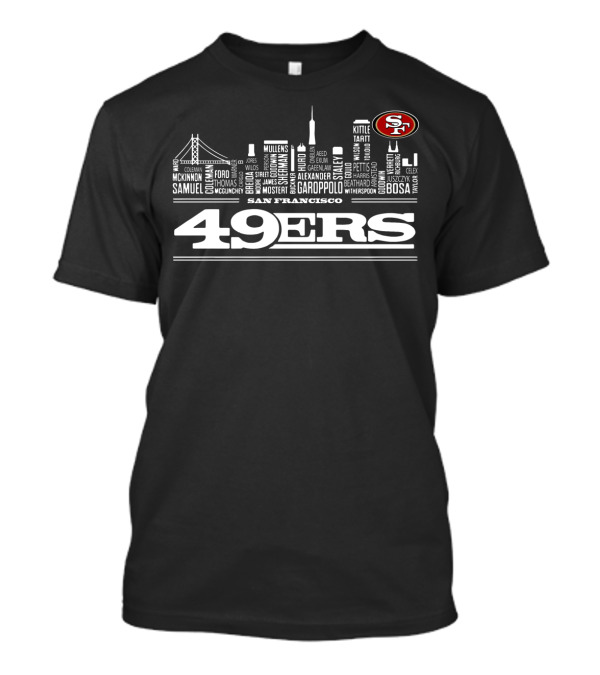 San Francisco 49ers Cityscape Player Names Team T-Shirt