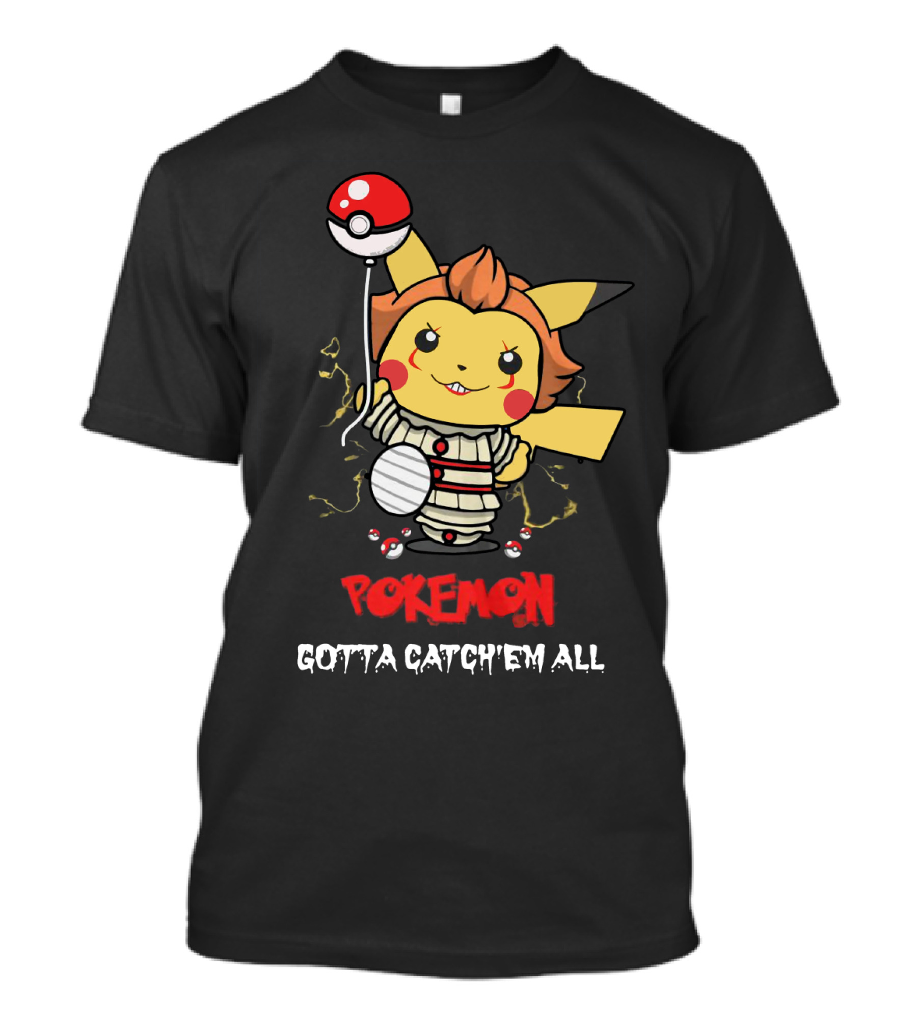 Pokemon Pikachu Pennywise Gotta Catch'em All T-Shirt