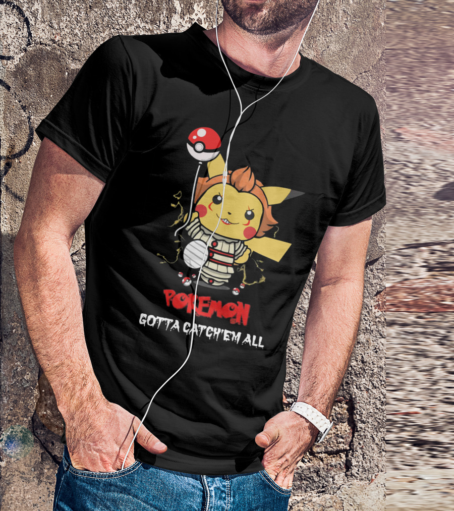 Pokemon Pikachu Pennywise Gotta Catch'em All T-Shirt