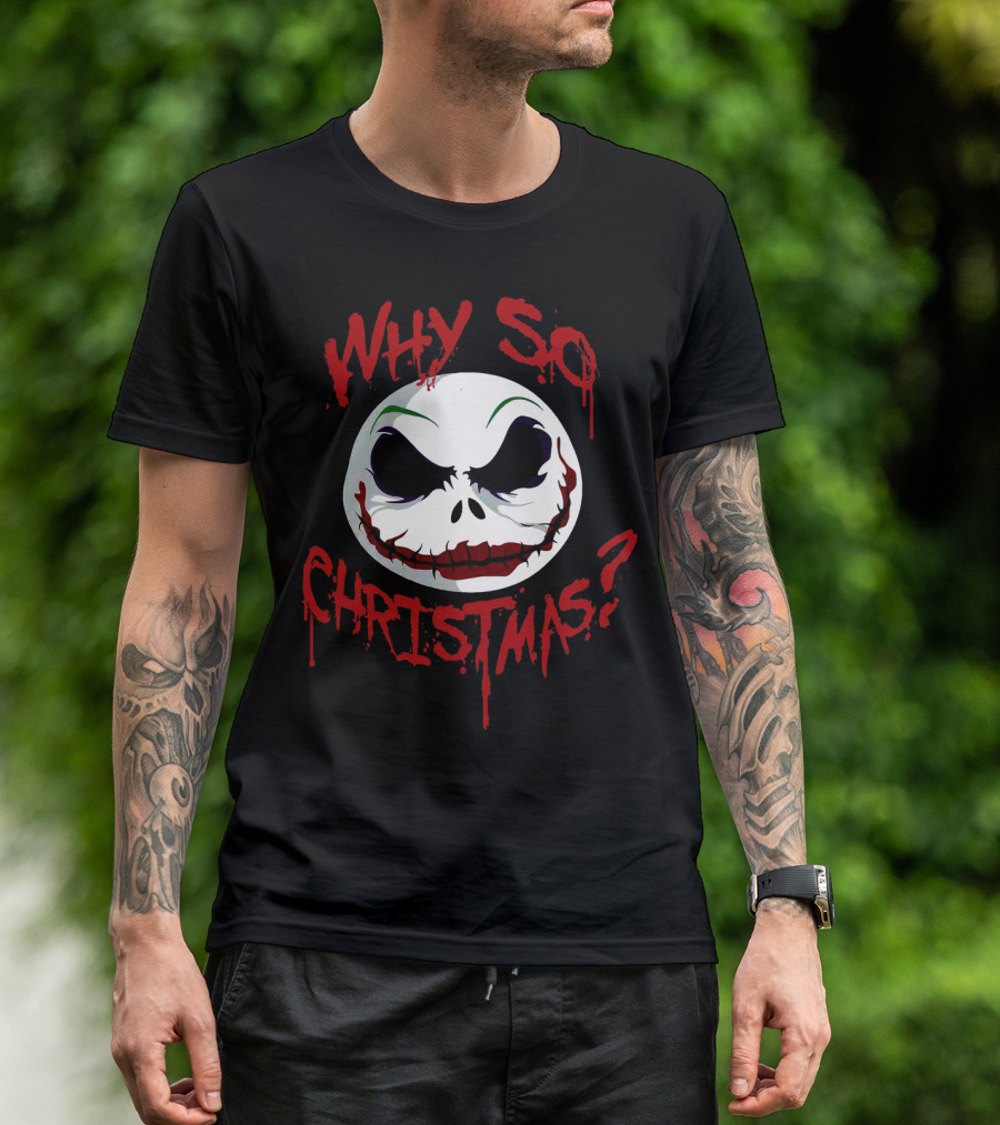 Jack Skellington Face Why So Christmas? T-Shirt