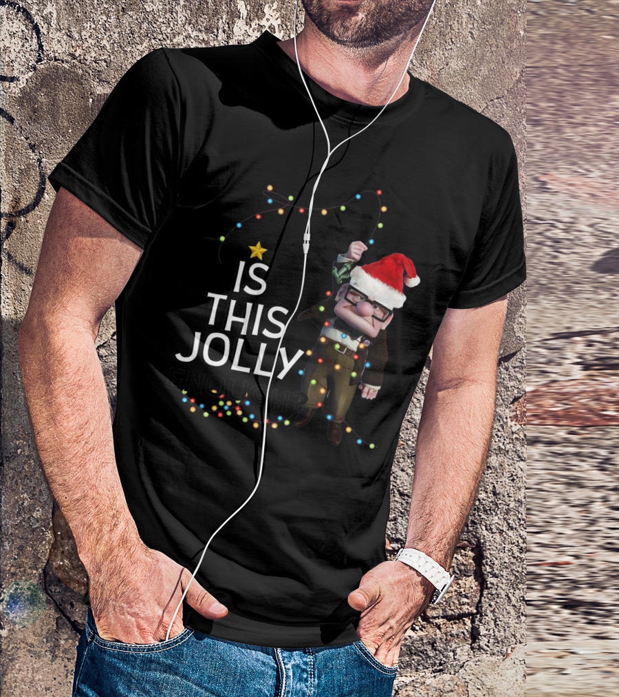 Is This Jolly Enough Christmas Carl Fredricksen Santa With Lights T-Shirt
