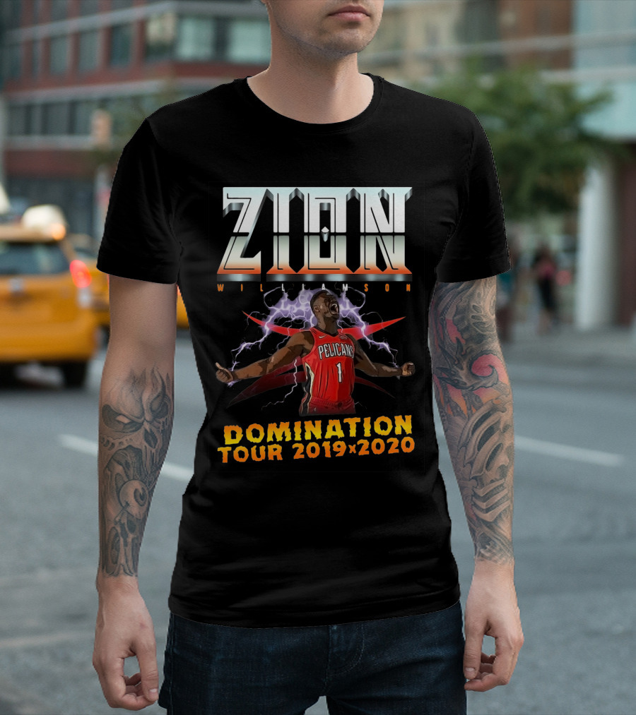 Zion Williamson Domination Tour 2019x2020 Pelicans T-Shirt