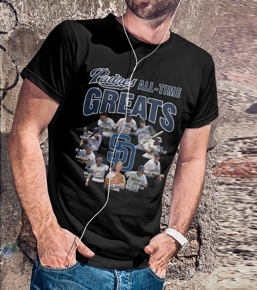 Padres All-Time Greats Goose Gossage Tony Gwynn Trevor Hoffman Dave Winfield Ken Caminiti Benito Santiago Nate Colbert Randy Jones Adrian Gonzalez Jake Peavy T-Shirt