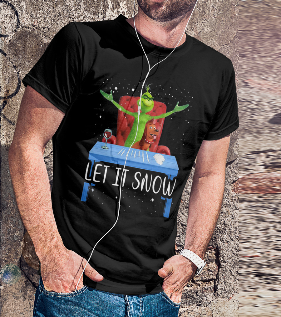Let It Snow Grinch And Max At Table With Wine And Snowflakes T-Shirt