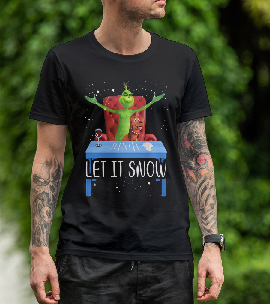 Let It Snow Grinch And Max At Table With Wine And Snowflakes T-Shirt