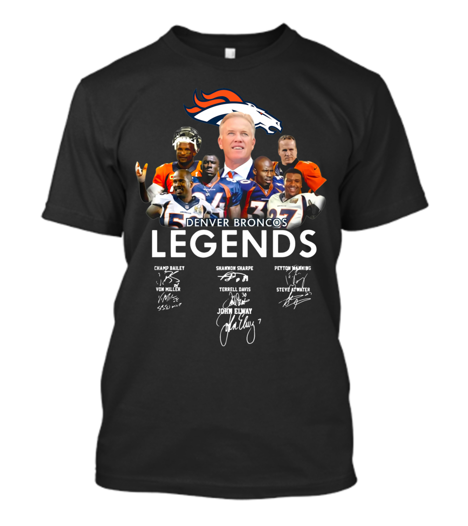 Denver Broncos Legends John Elway Peyton Manning Von Miller Terrell Davis Shannon Sharpe Steve Atwater Champ Bailey T-Shirt