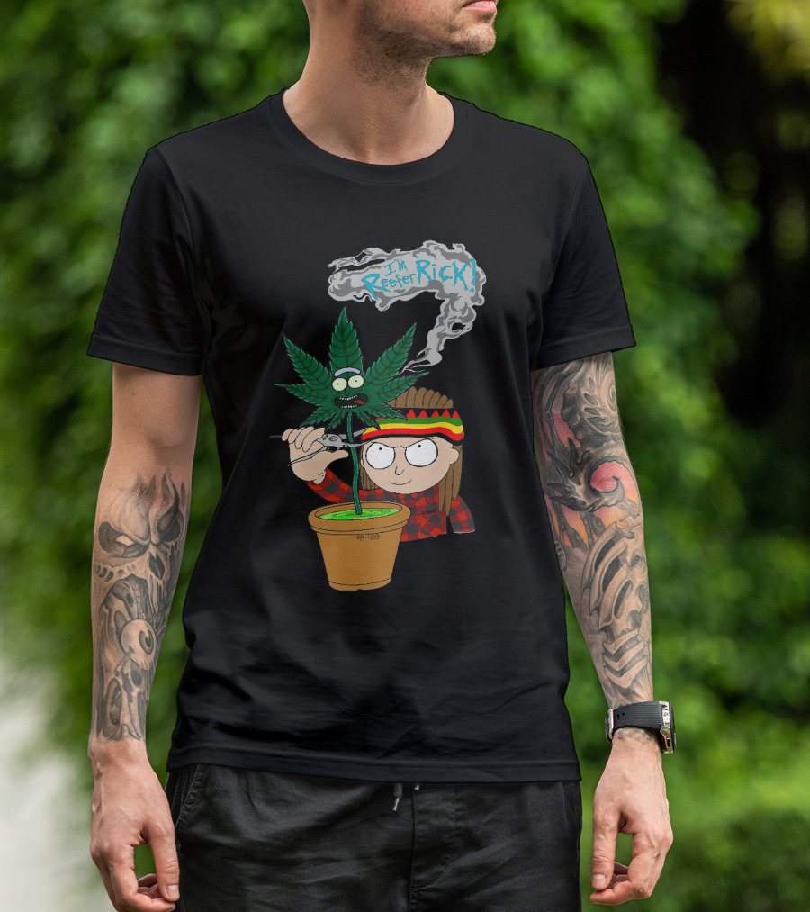 Morty I'm Reefer Rick Planter Rastafarian Style Smiling Face Smoking Plant T-Shirt