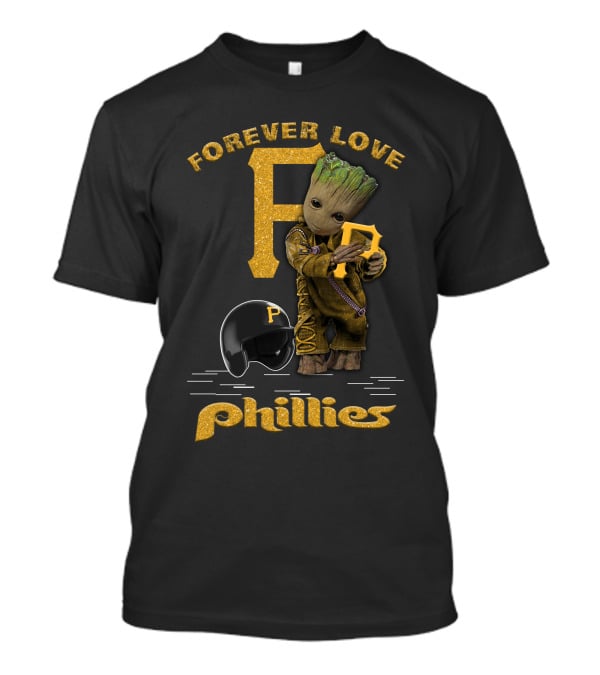 Forever Love Groot Phillies MLB Football Fans T-Shirt