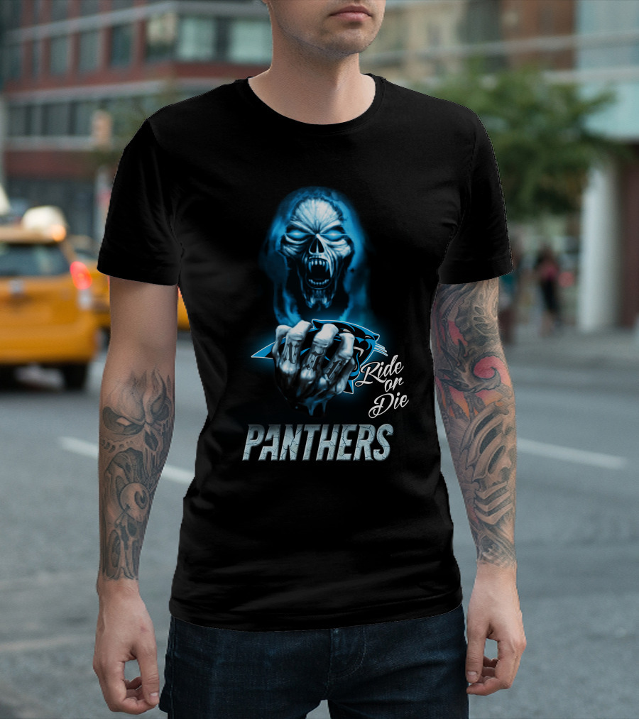 Carolina Panthers Ride Or Die Nfl 146 Hd0005 T-Shirt