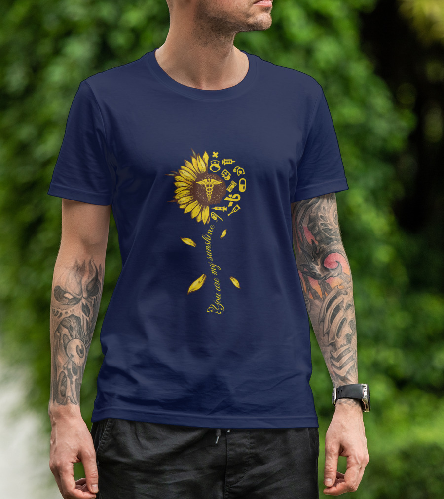 You Are My Sunshine Nurse Sunflower Caduceus Medical Icons T-Shirt