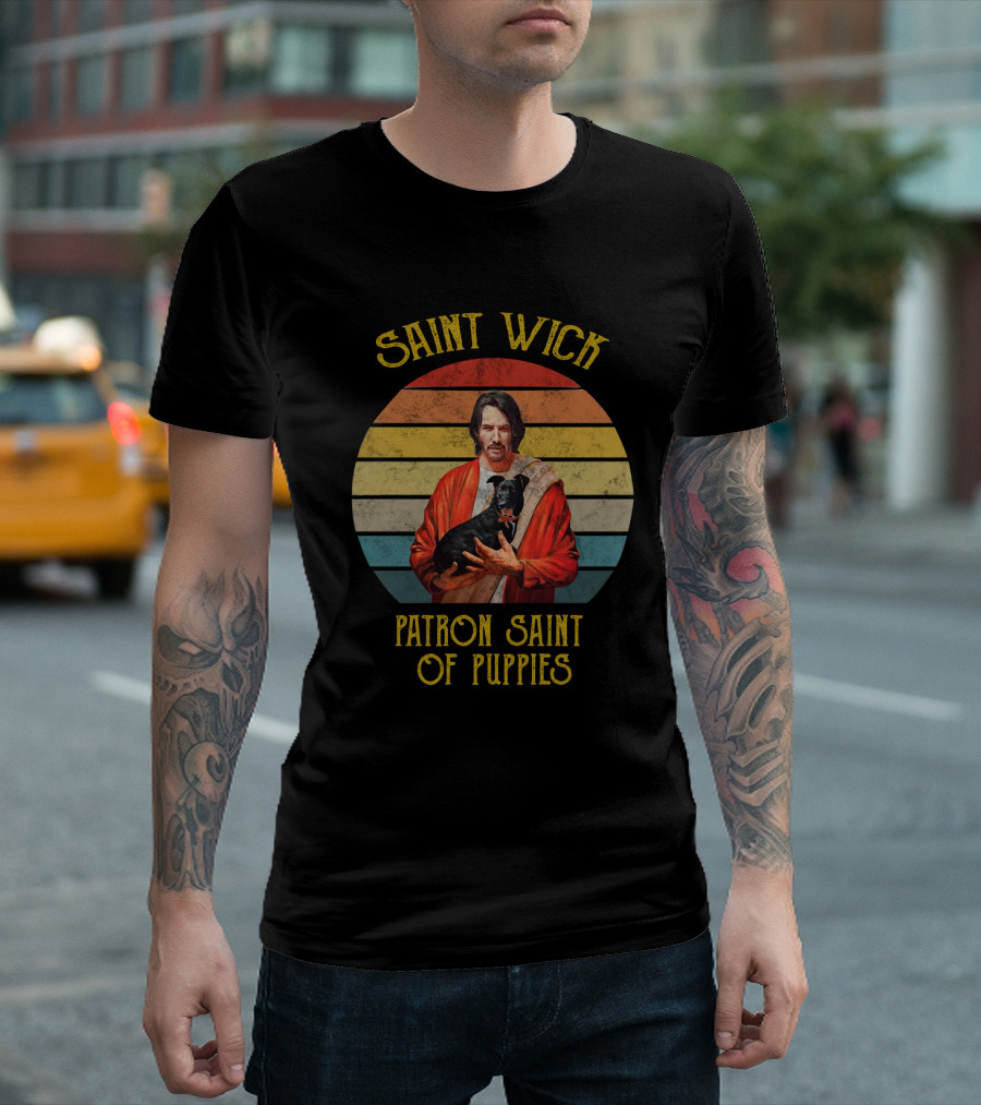 Saint Wick Patron Saint Of Puppies T-Shirt
