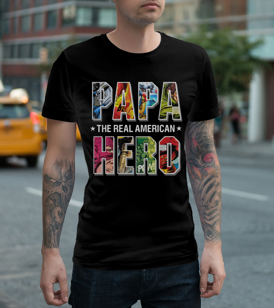 Papa The Real American Hero Comic-Style Letters T-Shirt