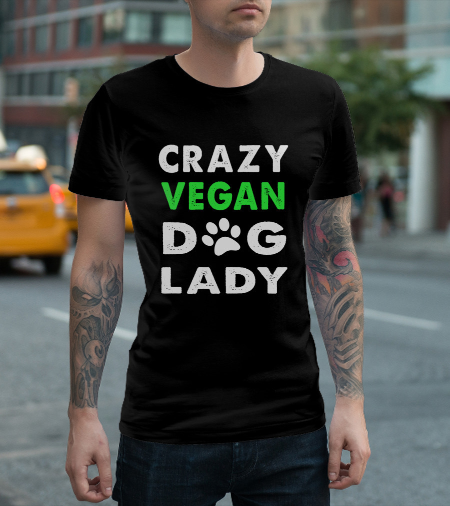 Crazy Vegan Dog Lady Paw Prints T-Shirt