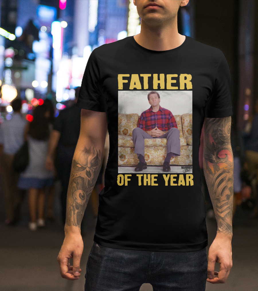 Father Of The Year Married With Children Al Bundy Sitting On Couch T-Shirt