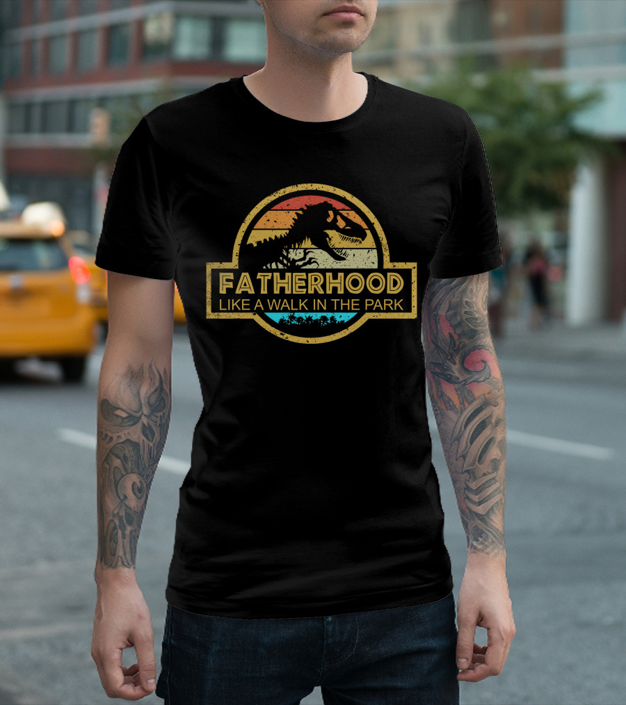 Fatherhood Like a Walk in the Park Dinosaur Retro Emblem T-Shirt
