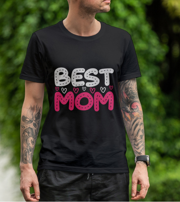 BEST MOM T-Shirt