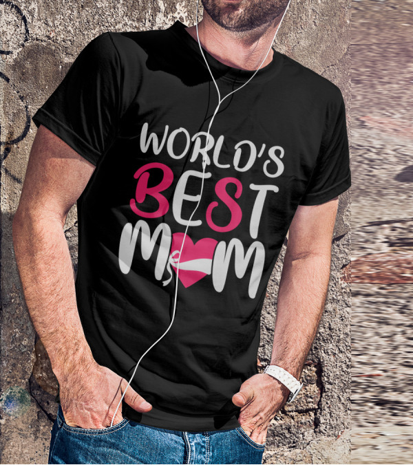WORLD'S BEST MOM T-Shirt