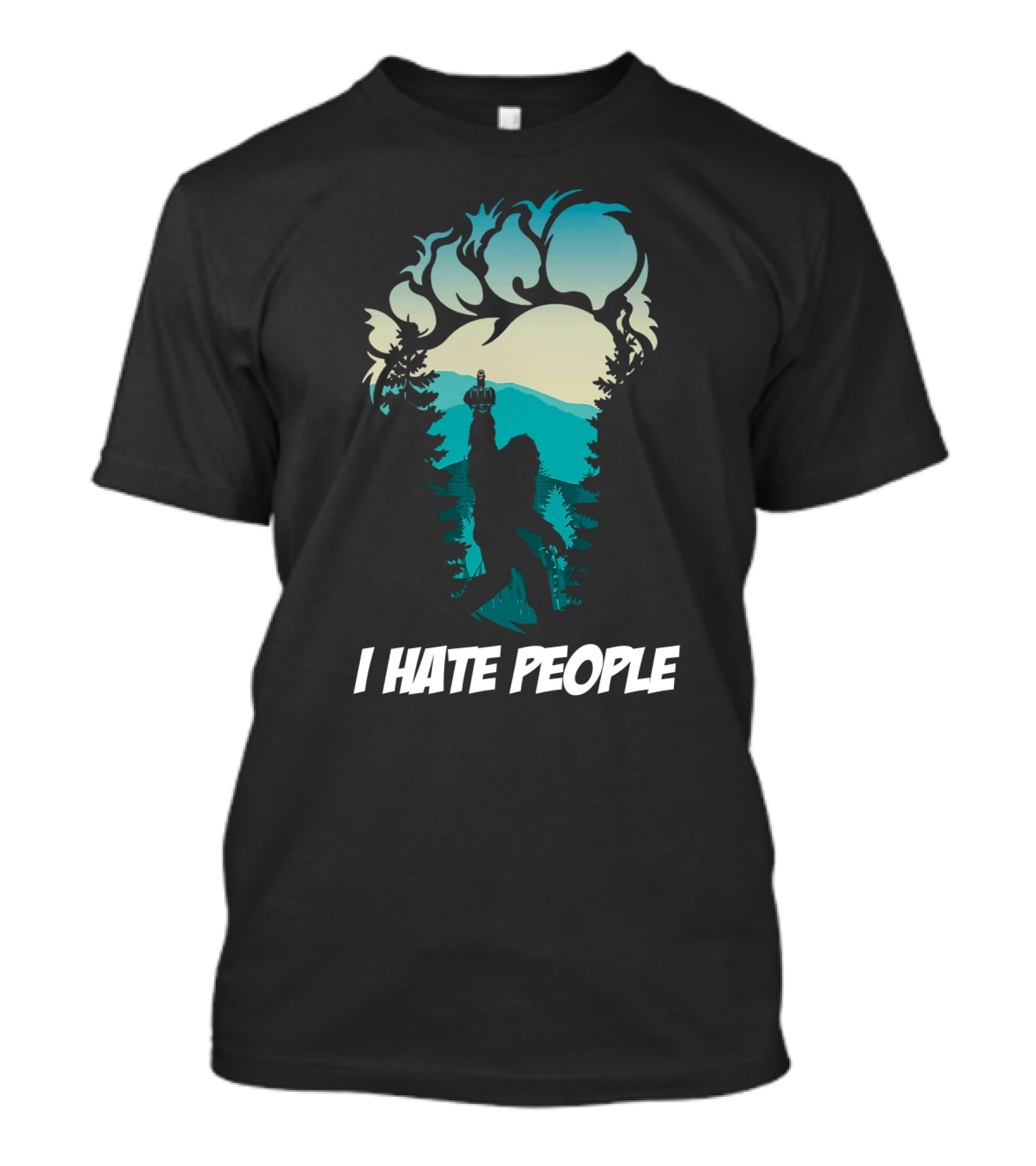 Bigfoot I Hate People Forest T-Shirt