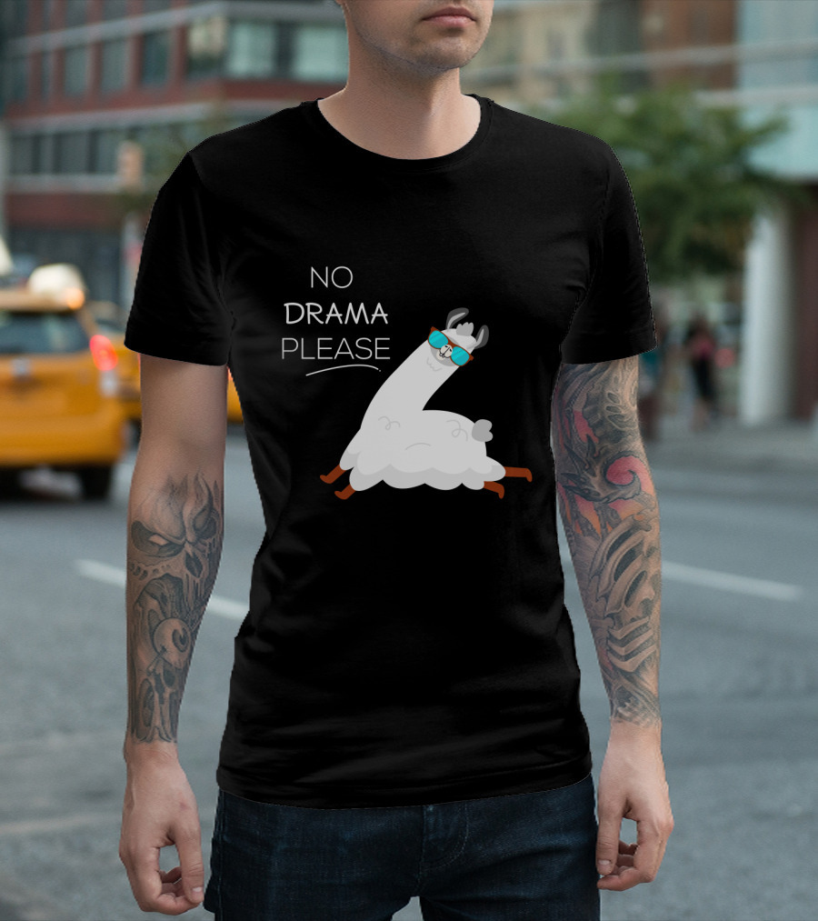 No Drama Please Cool Llama with Sunglasses T-Shirt