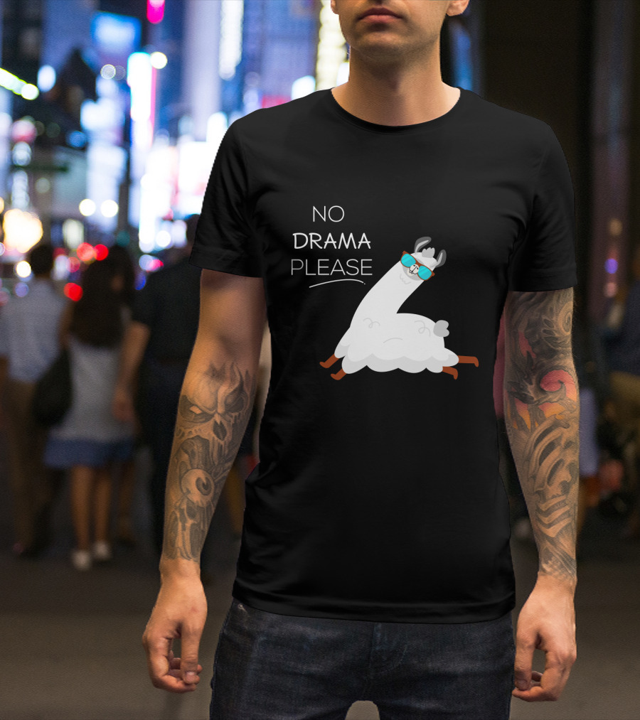 No Drama Please Cool Llama With Sunglasses T-Shirt