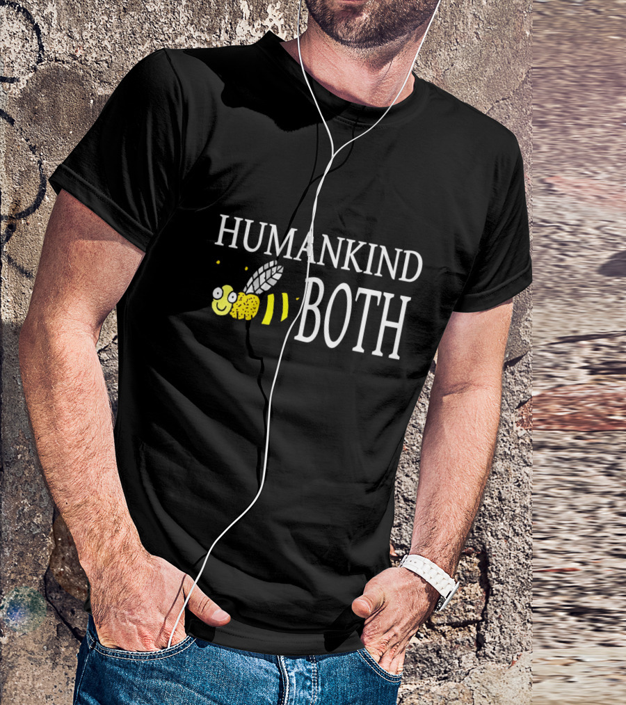 Humankind Both Bee Kind Apparel Choose Kindness T-Shirt