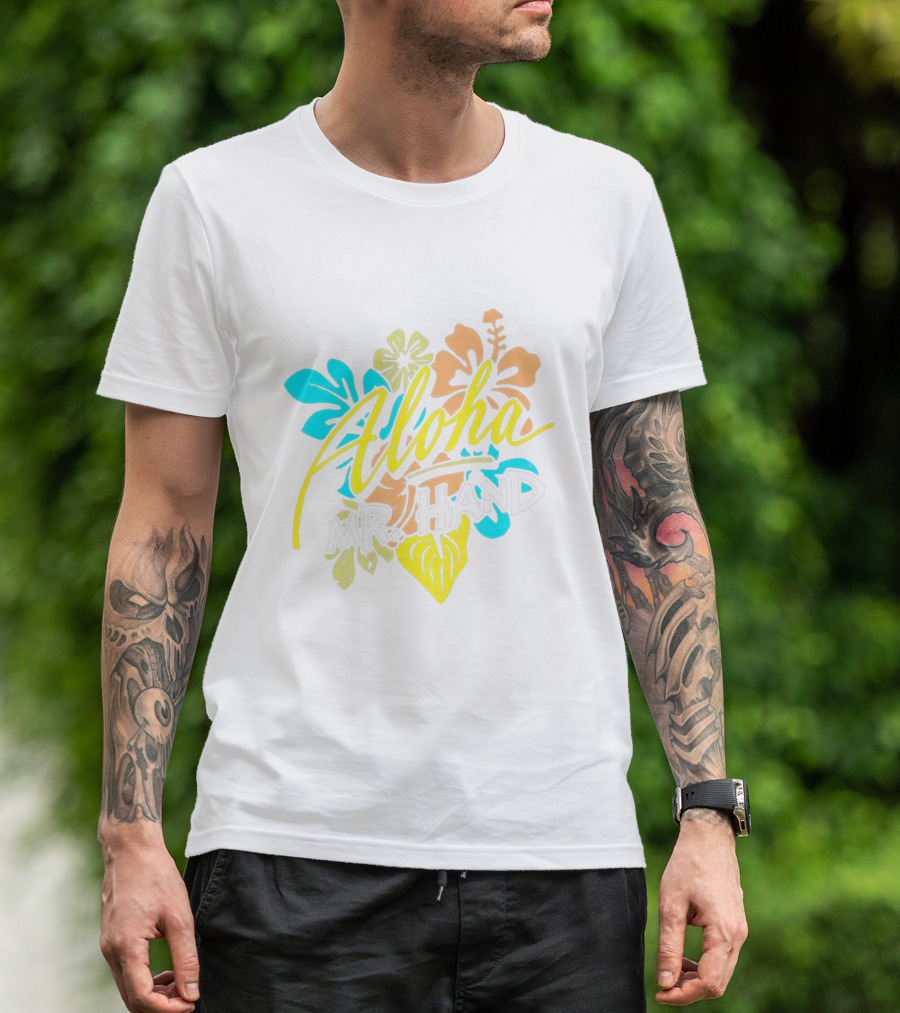Aloha Mr. Hand Tropical Floral Bright Colors T-Shirt