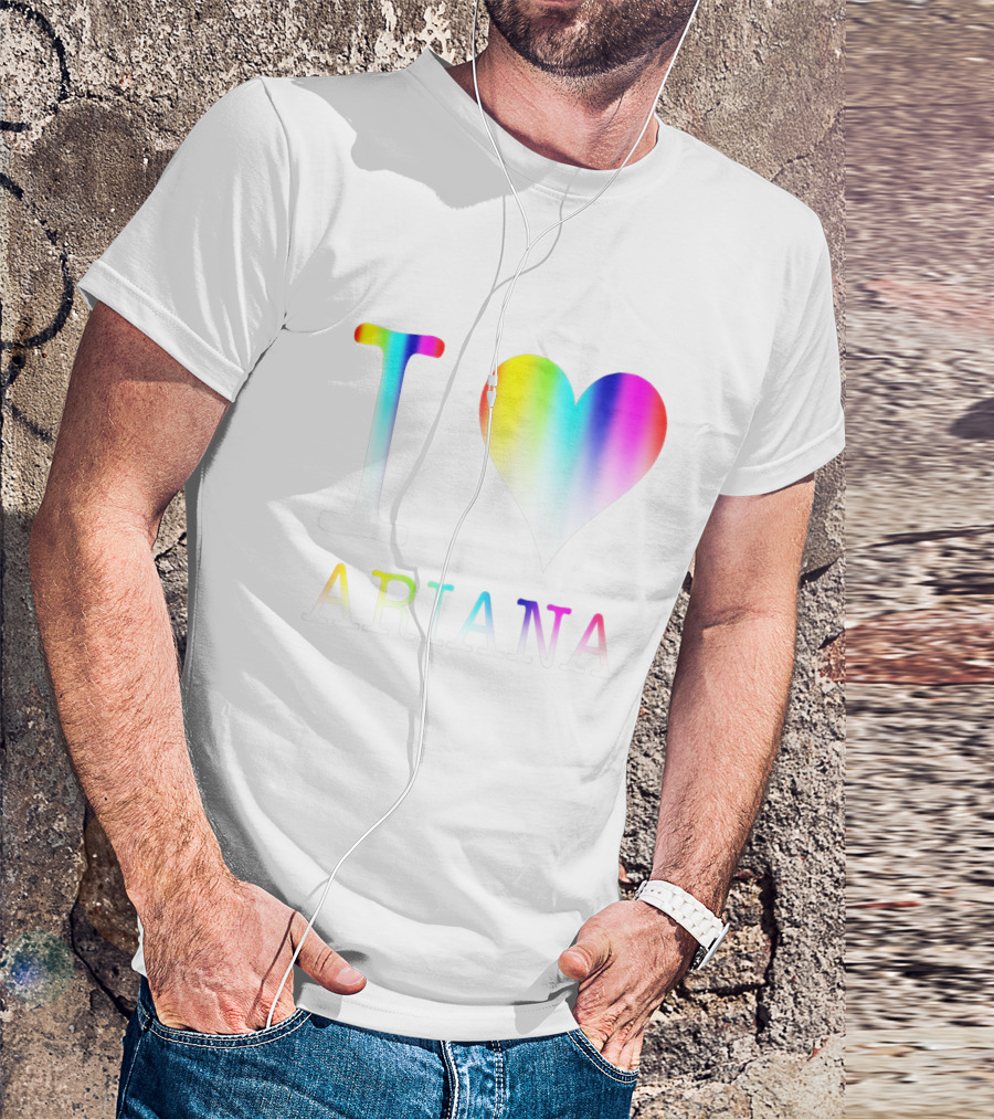 I Love Ariana Rainbow Heart Gradient Text T-Shirt