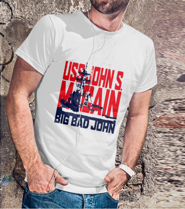 USS John S. McCain Big Bad John Support Our Vets T-Shirt