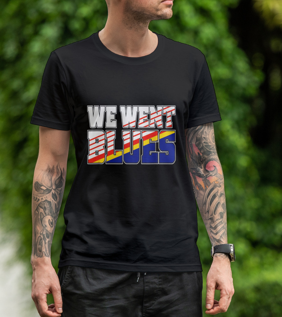 We Went Blues Patriotic Red White Blue Gold Stripes T-Shirt