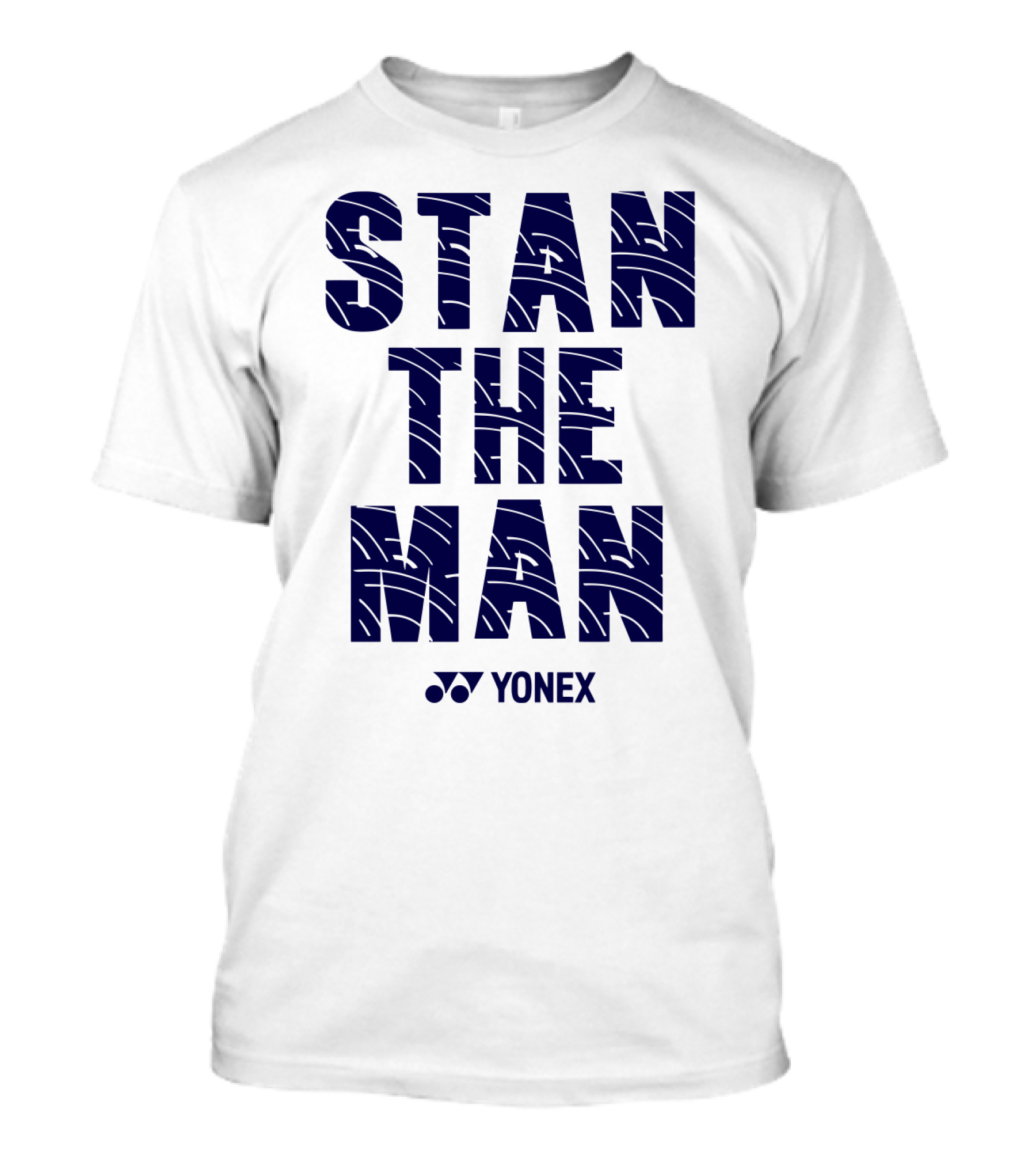 STAN THE MAN YONEX T-Shirt