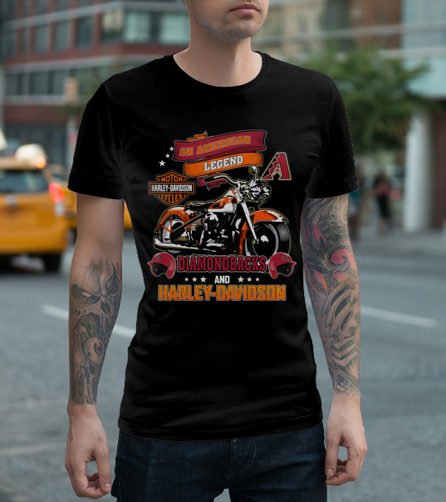 An American Legend Arizona Diamondbacks And Harley Davidson Cycles T-Shirt