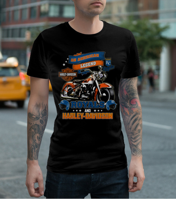 Kansas City Royals And Harley Davidson An American Legend Motorcycle Cycles T-Shirt