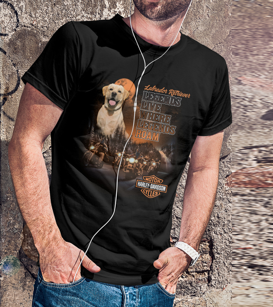 Labrador Retriever Legends Live Where Legends Roam Harley Davidson Motor Cycles T-Shirt