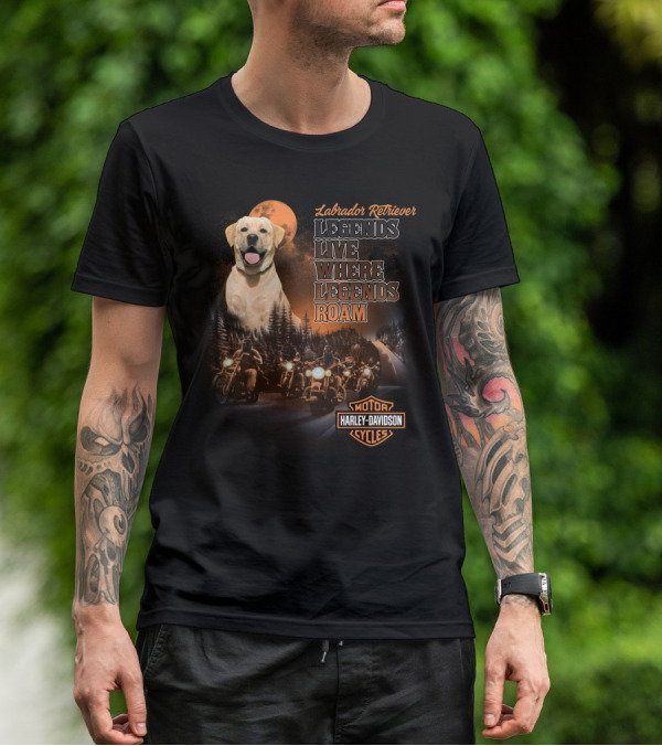 Labrador Retriever Legends Live Where Legends Roam Harley Davidson Motor Cycles T-Shirt