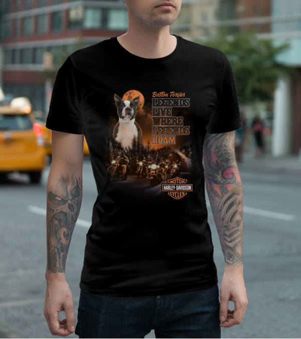 Boston Terrier Legends Live Where Legends Roam Harley Davidson Motor Cycles T-Shirt