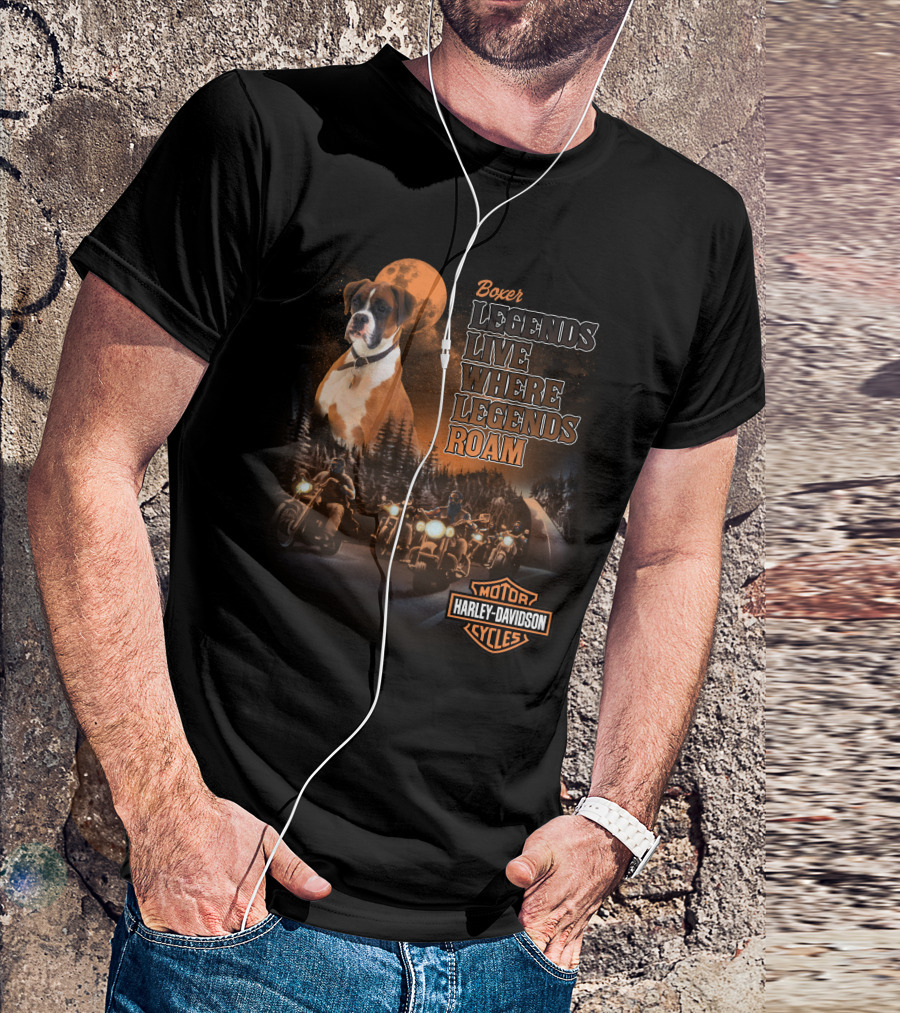 Boxer Harley Davidson Legends Live Where Legends Roam T-Shirt