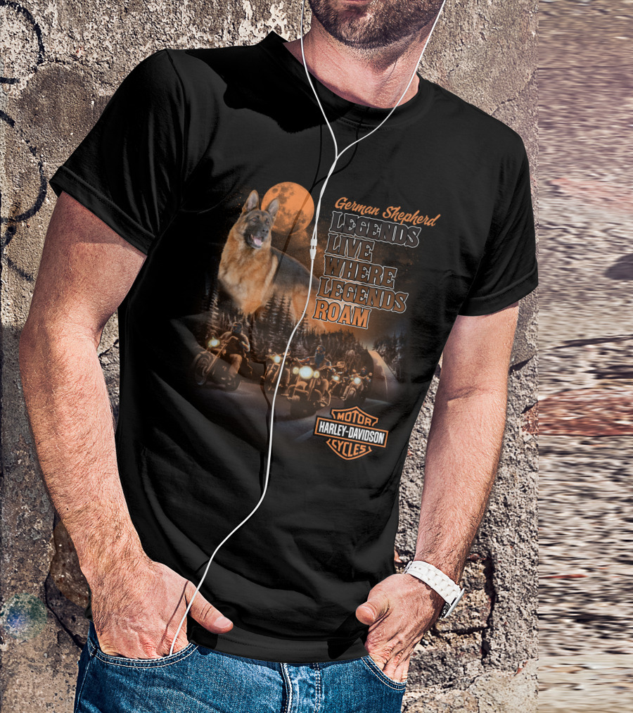 German Shepherd Harley Davidson Legends Live Where Legends Roam T-Shirt