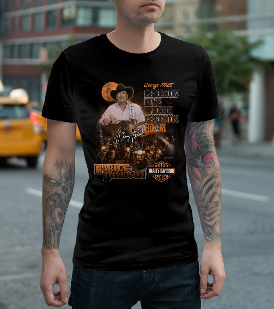 George Strait Legends Live Where Legends Roam Harley Davidson Motor Cycles T-Shirt