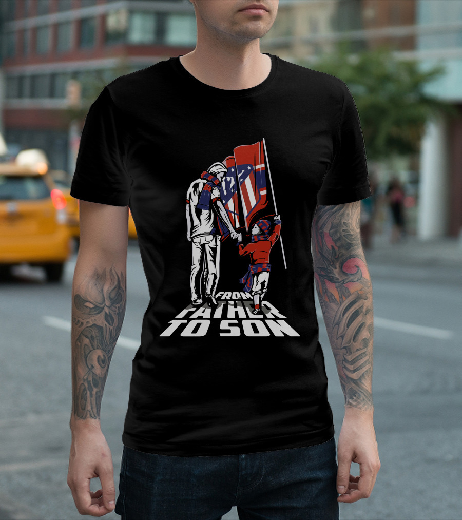 Atlético Madrid From Father to Son T-Shirt