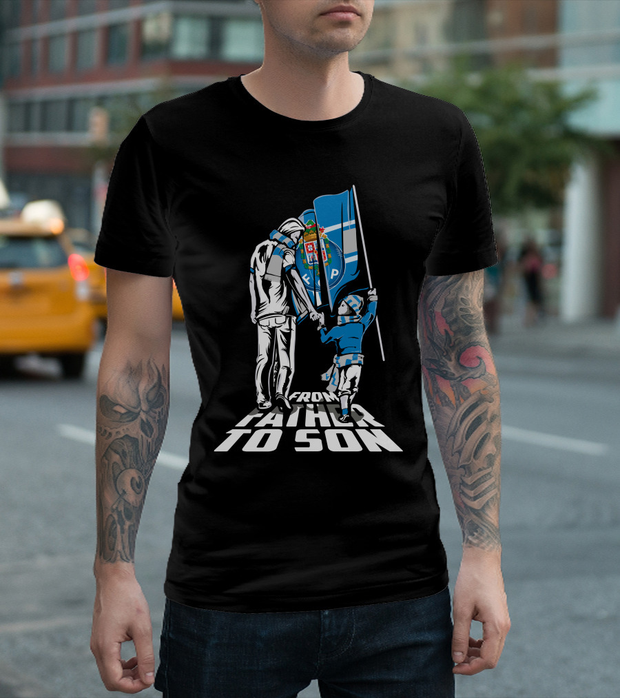 FC Porto From Father To Son T-Shirt