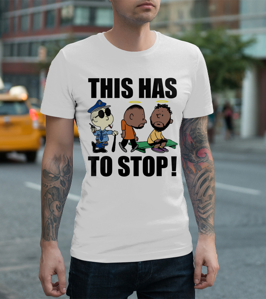 THIS HAS TO STOP Charlie Brown Police Cartoon Social Commentary T-Shirt