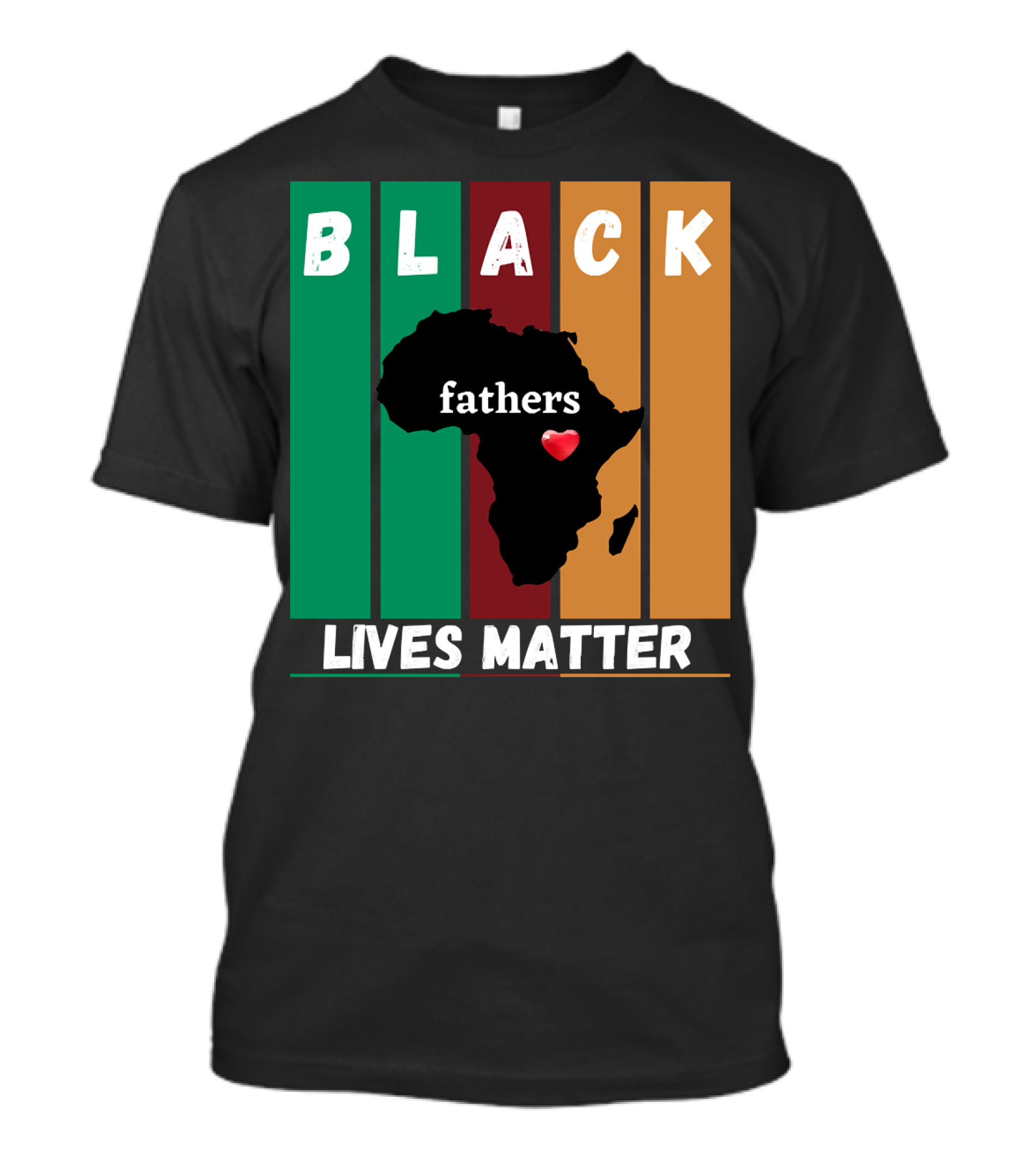 Black Fathers Lives Matter Africa Heart T-Shirt