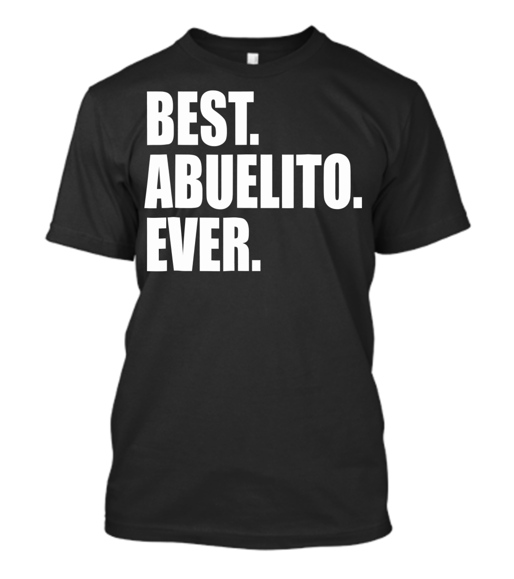 Best Abuelito Ever Spanish Grandpa T-Shirt