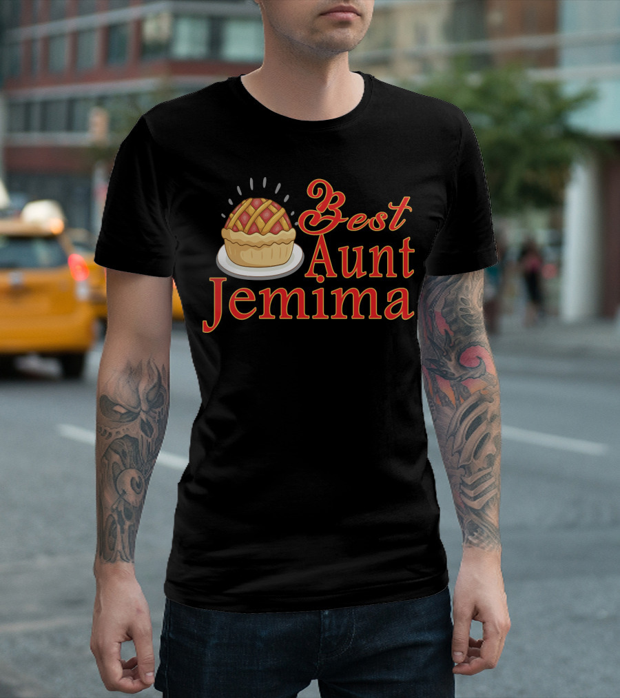 Best Aunt Jemima Pie T-Shirt