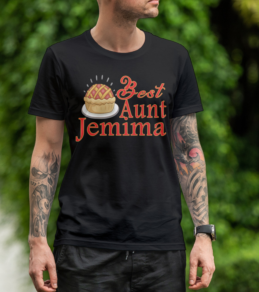 Best Aunt Jemima Pie T-Shirt
