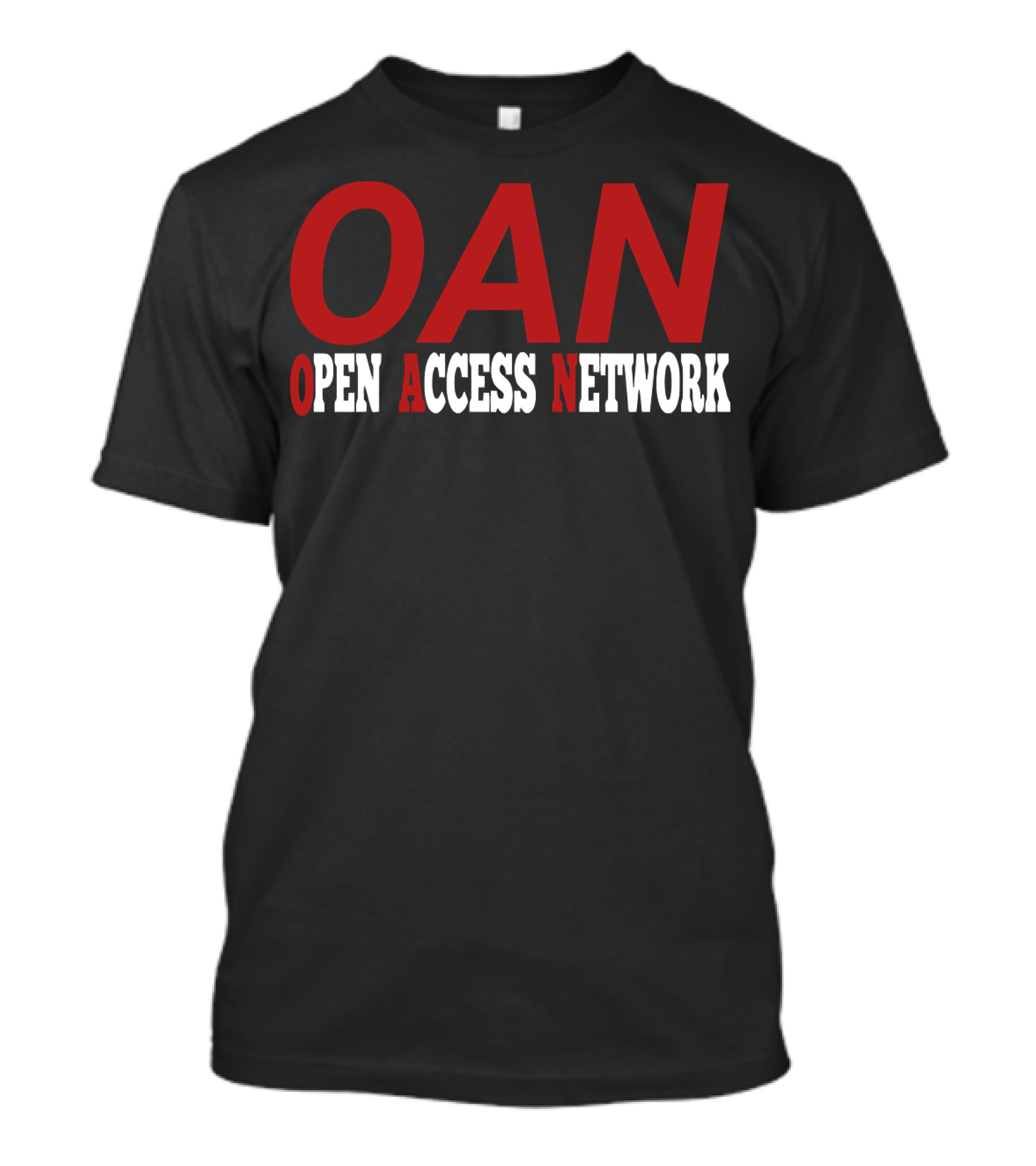OAN Open Access Network Meaning Fake News One America News Network T-Shirt