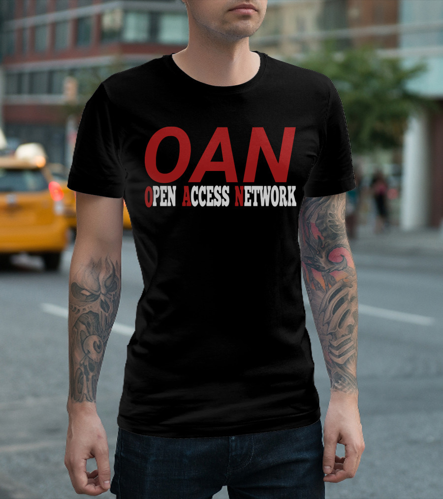 OAN Open Access Network Meaning Fake News One America News Network T-Shirt
