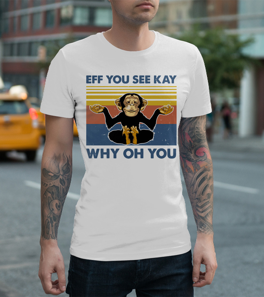 Eff You See Kay Why Oh You Meditation Monkey Retro Stripes T-Shirt